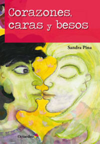 Corazones, caras y besos, de Pina [Brasil], Sandra | portada del libro