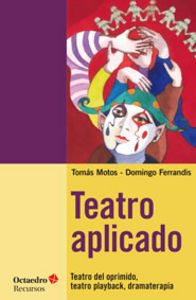 Teatro aplicado, de Motos Teruel, Tomàs | portada del libro