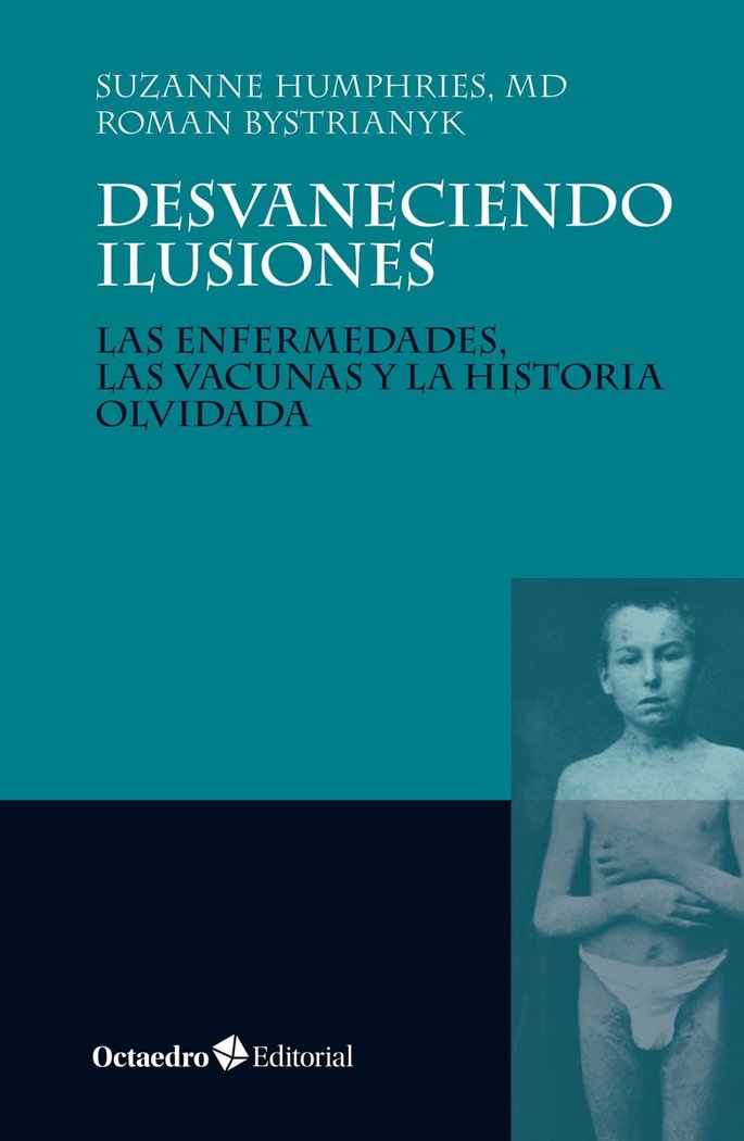 Desvaneciendo ilusiones, de Humphries (EEUU), Suzanne | portada del libro