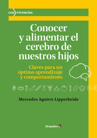 Conocer y alimentar el cerebro de nuestros hijos, de Aguirre Lipperheide, Mercedes | portada del libro