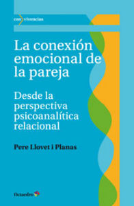 La conexiùn emocional de la pareja, de Llovet i Planas, Pere | portada del libro