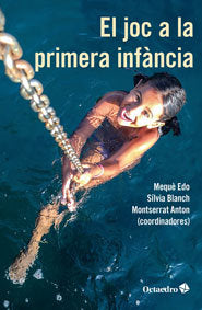 El joc a la primera infência, de Edo i Basté, Maria Mercè | portada del libro