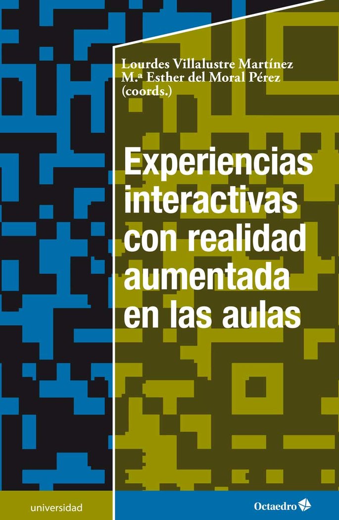 Experiencias interactivas con realidad aumentada en las aulas, de Villalustre Martínez, Lourdes | portada del libro