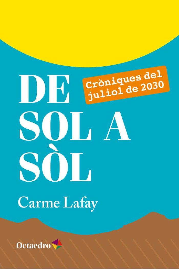 De sol a sÿl, de Lafay Bertran, Carme | portada del libro