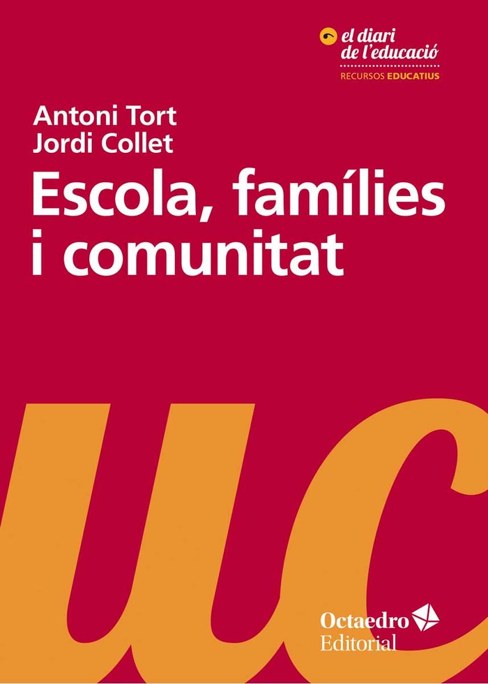 Escola, famÆlies i comunitat, de Collet Sabé, Jordi | portada del libro