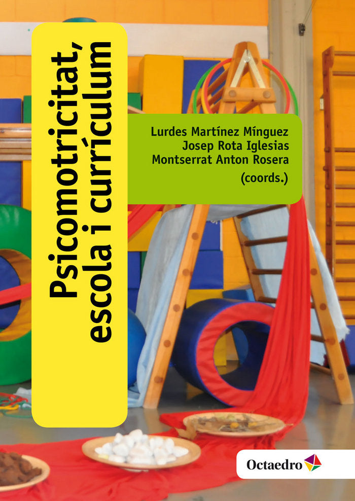 Psicomotricitat, escola i currÆculum, de Martínez Mínguez, Lurdes | portada del libro