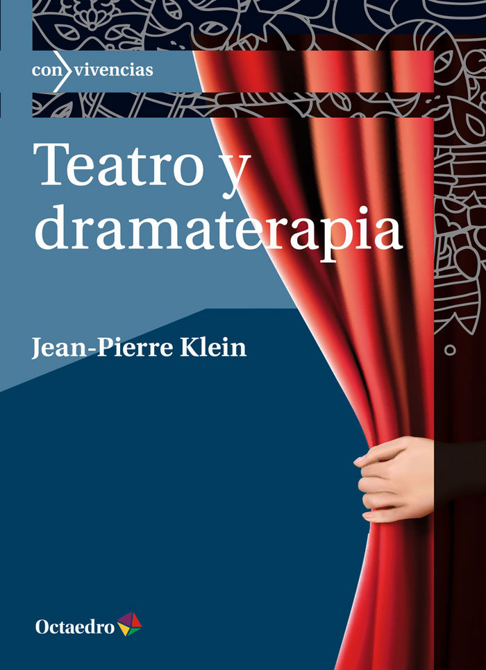 Teatro y dramaterapia, de Klein [Francia], Jean-Pierre | portada del libro