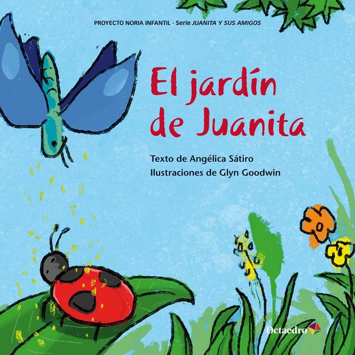El jardÆn de Juanita, de Lucas Sátiro, Angélica | portada del libro