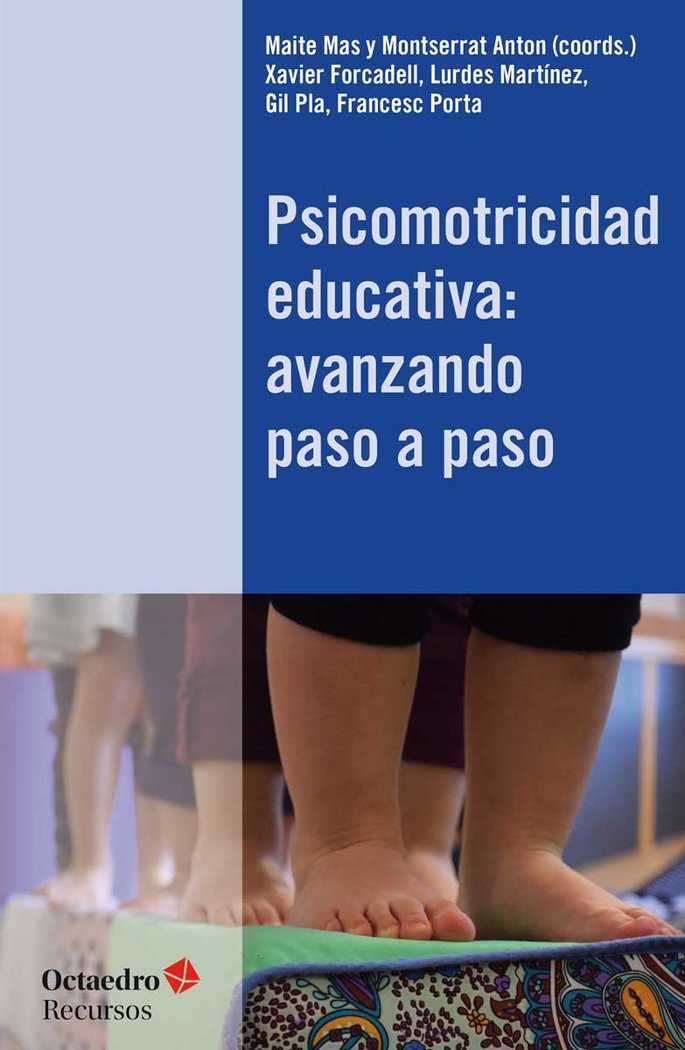 Psicomotricidad educativa: avanzando paso a paso, de Mas Parera, Maite | portada del libro