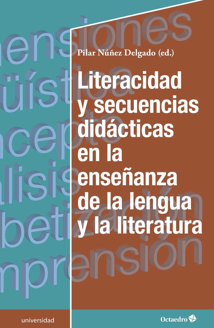 Literacidad y secuencias diidçcticas en la enseûanza de la lengua y la literatura, de Núñez Delgado, Pilar | portada del libr