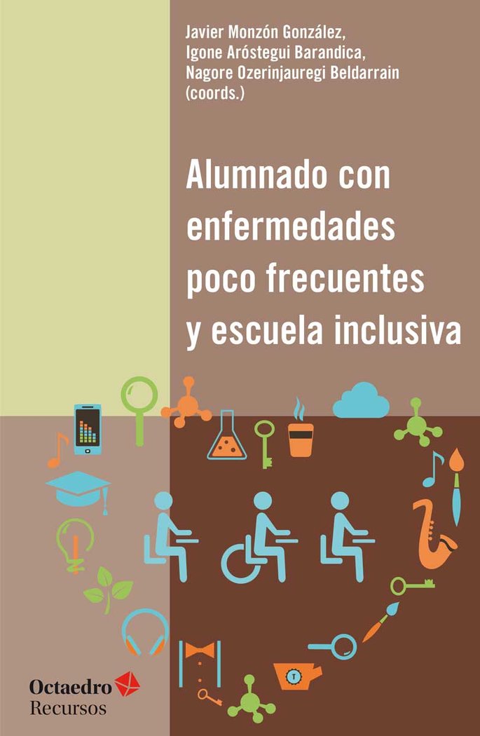 Alumnado con enfermedades poco frecuentes y escuela inclusiva, de Monzón González, Javier | portada del libro