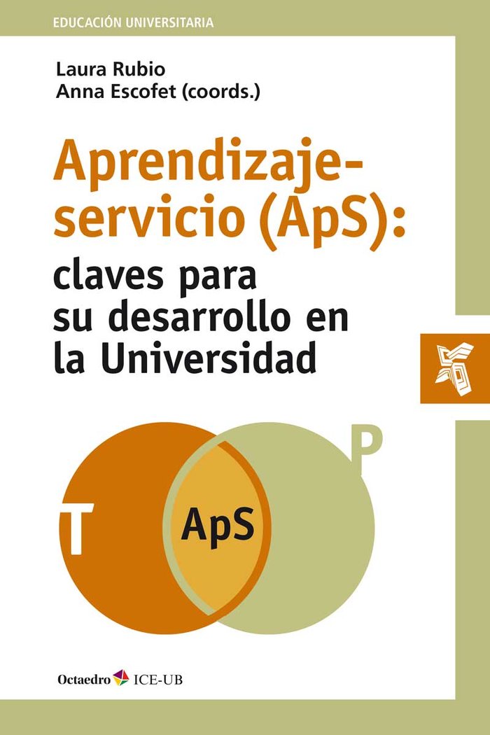 Aprendizaje-servicio (ApS): claves para su desarrollo en la Universidad, de Rubio Serrano, Laura | portada del libro