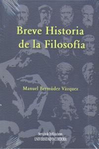 Breve historia de la filosofía, de Bermúdez Vázquez | portada del libro