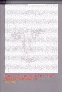 Carlos Castilla del Pino. Obras completas I y II. 1946-1966, de Castilla del Pino, Carlos | portada del libro