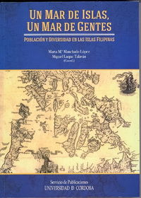 Un mar de islas, un mar de gentes. Población y diversidad en las islas Filipinas, de Varios autores | portada del libro