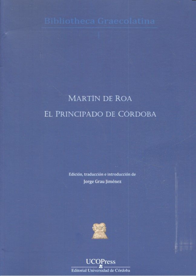 El principado de Córdoba, de de Roa, Martín | portada del libro