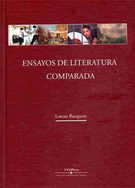 Ensayos de Literatura Comparada, de Busquets Mensa, Loreto | portada del libro