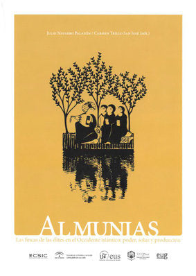 Almunias. Las fincas de las élites en el Occidente Islámico: poder, solaz y producción, de Varios autores | portada del libro