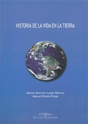 Historia de la vida en la tierra, de Martínez Luque-Romero, Manuel | portada del libro
