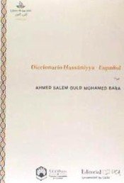 DICCIONARIO ?ASS?NIYYA - ESPAÑOL, de AHMED SALEM OULD MOHAMED BABA | portada del libro