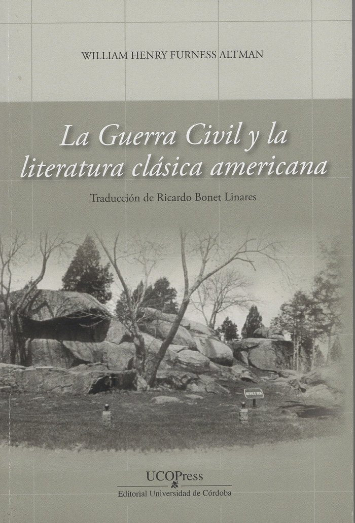 la guerra civil y la literatura clásica americana, de William H. F. Altman | portada del libro