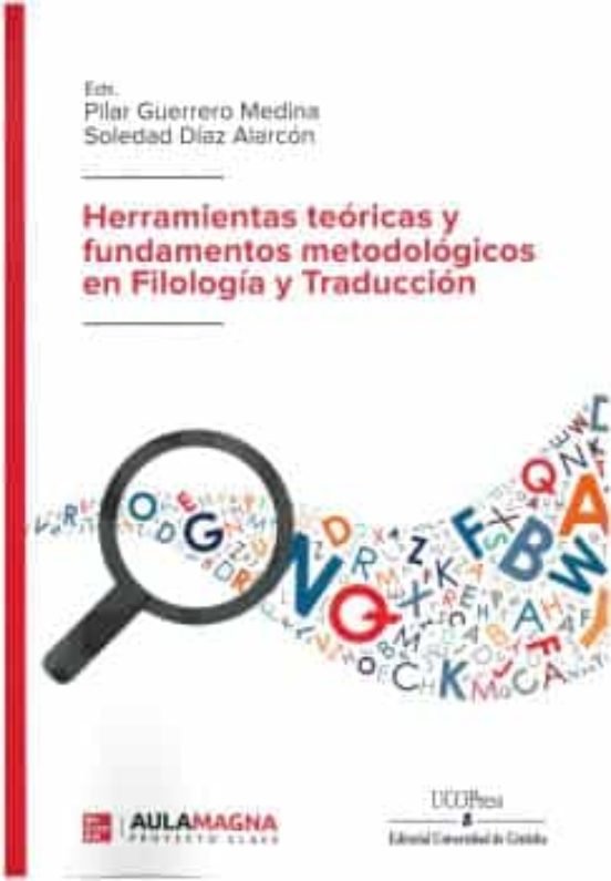 HERRAMIENTAS TEORICAS Y FUNDAMENTOS METODOLOGICOS EN FILOLOG, de AA.VV. | portada del libro