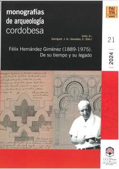 FELIX HERNANDEZ GIMENEZ (1889-1975). DE SU TIEMPO Y SU LEGADO | portada del libro