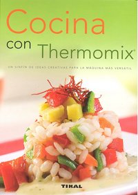 Cocina con thermomix, de Tikal, Equipo | portada del libro