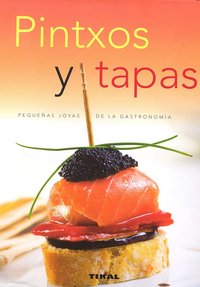 Pintxos y tapas, de Varios autores | portada del libro
