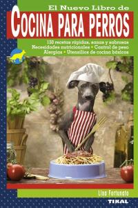 Cocina para perros, de Fortunato, Lisa | portada del libro
