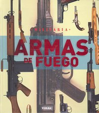 Armas de fuego, de Varios autores | portada del libro