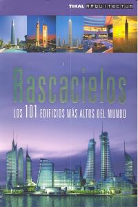 Rascacielos. Los 101 edificios más altos del mundo, de Binder | portada del libro