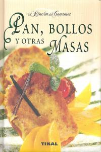 Pan, bollos y otras masas, de Biest, Marie Massiet du | portada del libro