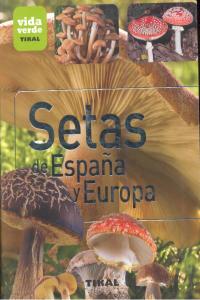 Setas de España y Europa, de Varios autores | portada del libro