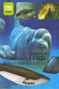 Animales del mar. Peces, ballenas y delfines, de Varios autores | portada del libro