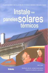 Instale sus paneles solares térmicos, de Stempel, Ulrich E. | portada del libro