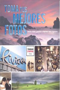 Toma tus mejores fotos, de Tikal, Equipo | portada del libro