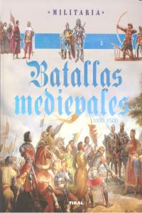Batallas medievales. 1000-1500, de Varios autores | portada del libro