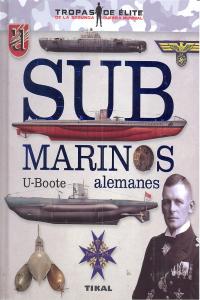 Submarinos alemanes. U-Boote, de Vázquez García | portada del libro