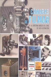 Cámaras de filmar, de Galeano Pérez, Andrés | portada del libro