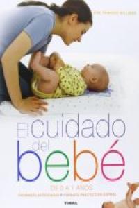 El cuidado del bebé de 0 a 1 años, de Williams, Frances Dra. | portada del libro