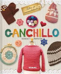 Ganchillo. Técnicas y proyectos, de Sweet Sixteen | portada del libro