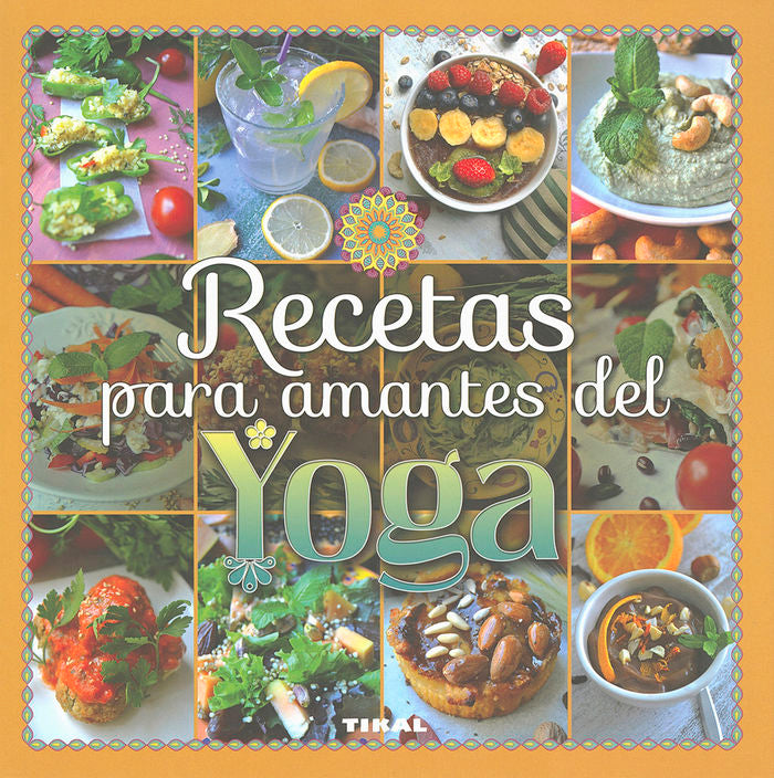 Recetas para amantes del yoga, de González Hernández | portada del libro
