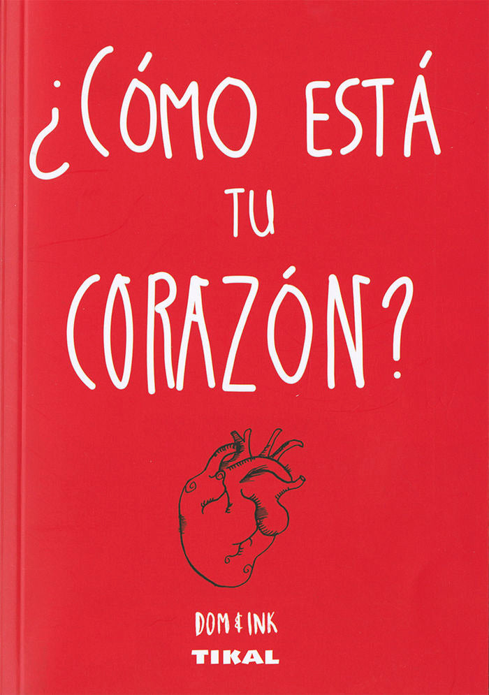 ¿Cómo está tu corazón?, de Evans, Dominic | portada del libro