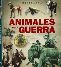 Animales en la guerra, de Bergamino, Giorgio | portada del libro