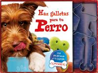 Haz galletas para tu perro, de Tikal, Equipo | portada del libro