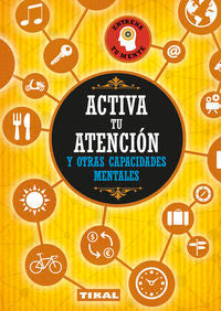 Activa tu atención y otras capacidades mentales, de Varios autores | portada del libro