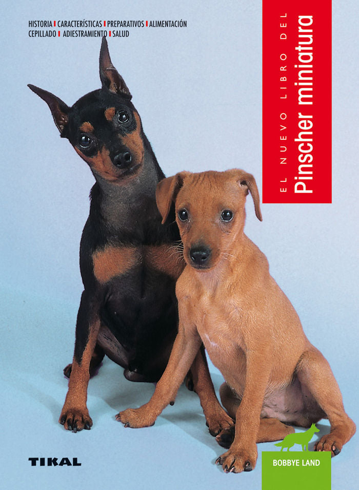 Pinscher miniatura, de Land, Bobbye | portada del libro