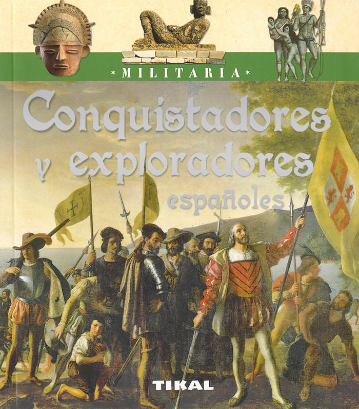 Conquistadores y exploradores españoles, de Bergaminio, Giorgio | portada del libro
