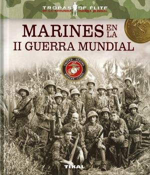 Marines en la II Guerra Mundial, de Blanco Andrés, Roberto | portada del libro